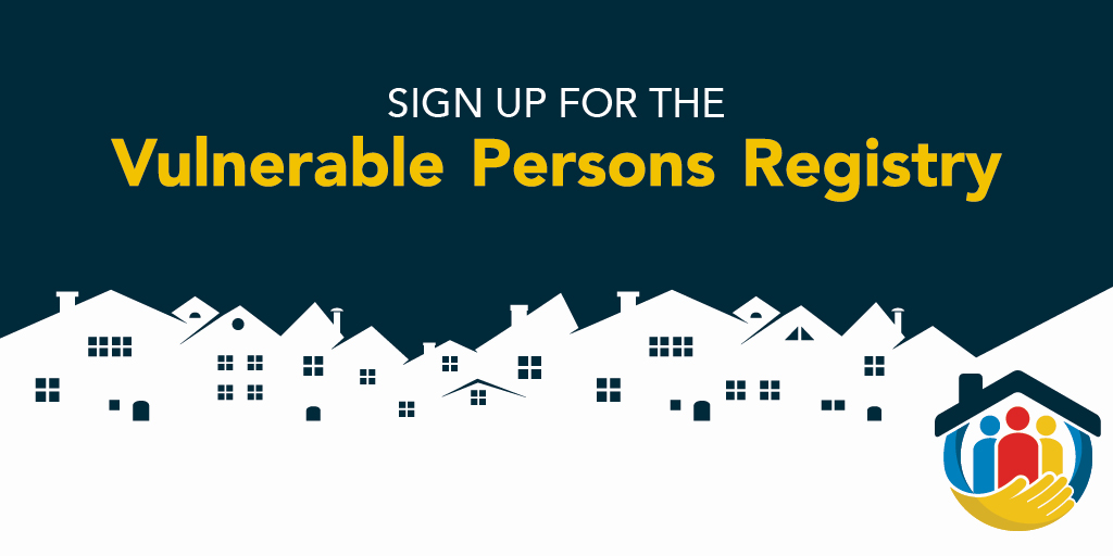 Sign up for the Vulnerable Persons Registry